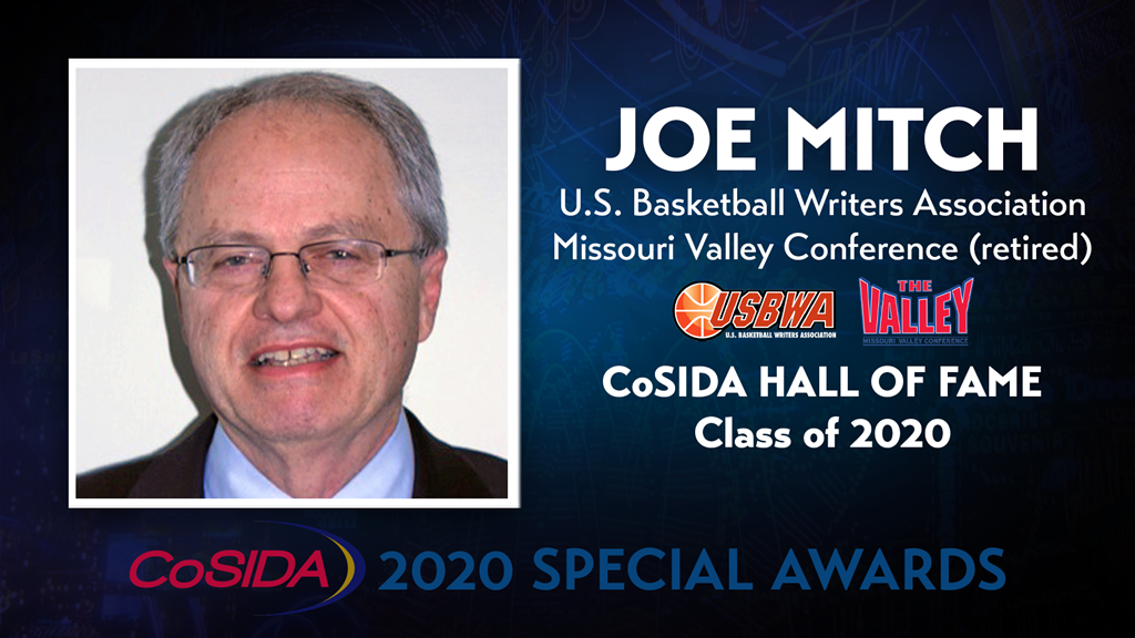 2020 Special Awards Salute: Joe Mitch (USBWA & Missouri Valley Conference, retired), CoSIDA Hall of Fame Class of 2020